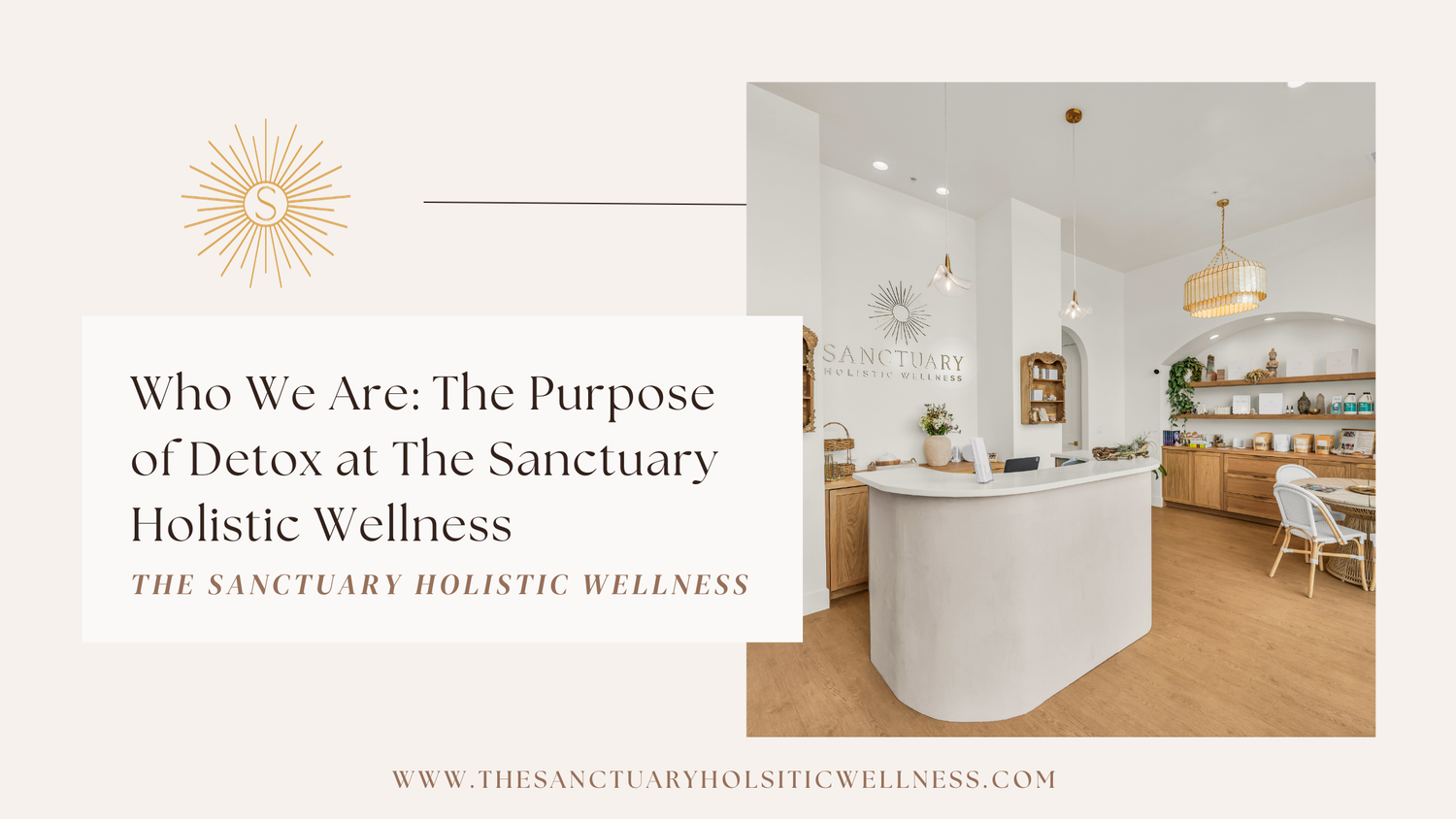 Who We Are: The Purpose of Detox at The Sanctuary Holistic Wellness